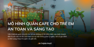 thiết kế quán cafe cho trẻ em