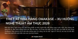 Thiết kế nhà hàng Omakase