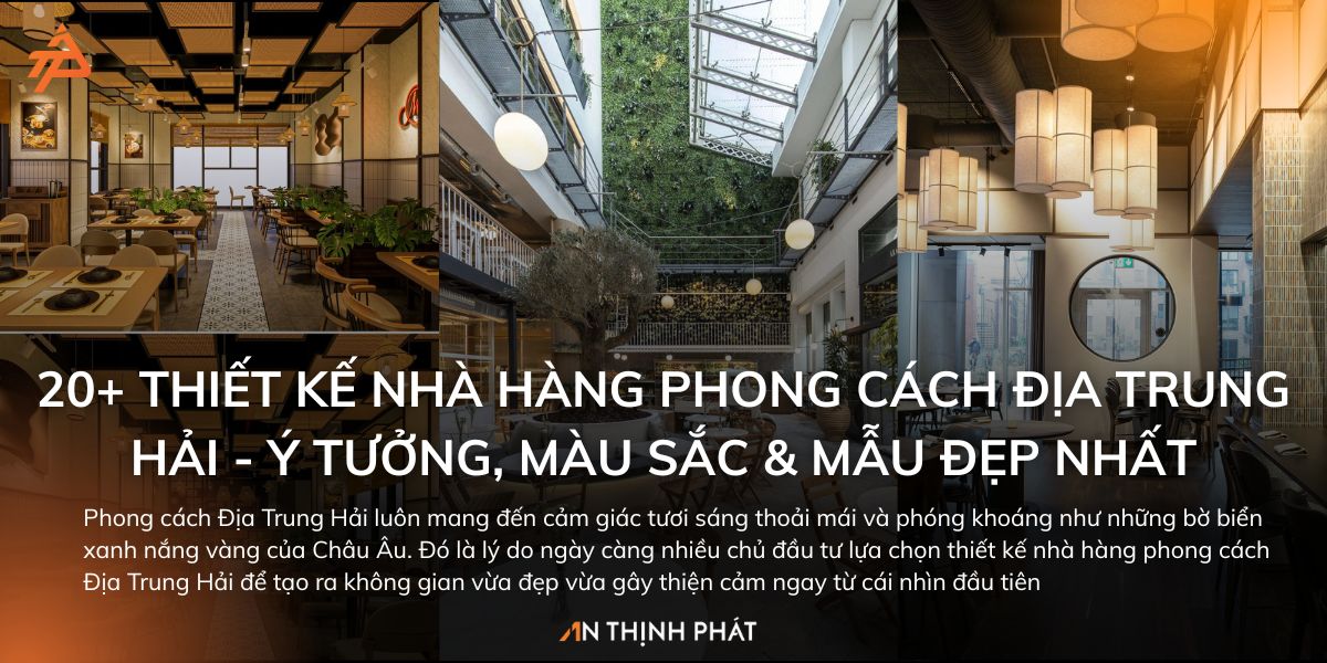 Thiết kế nhà hàng phong cách địa trung hải
