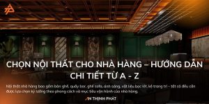 Chọn nội thất cho nhà hàng