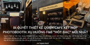 Thiết kế quán cafe kết hợp Photobooth